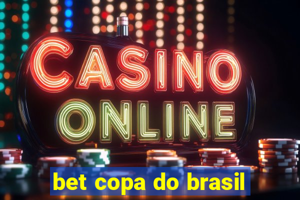 bet copa do brasil